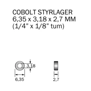 Cobolt Kullager 6,35x3,1 (1/4"x1/8") Populärt val